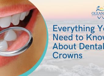 Everything You Need to Know About Dental Crowns